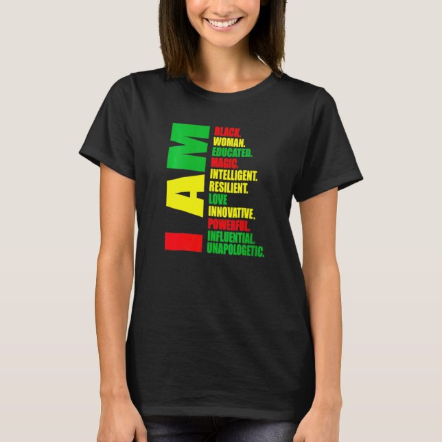 T-shirt Womens I Am Black Woman Educated Melanin Black His (Devant)