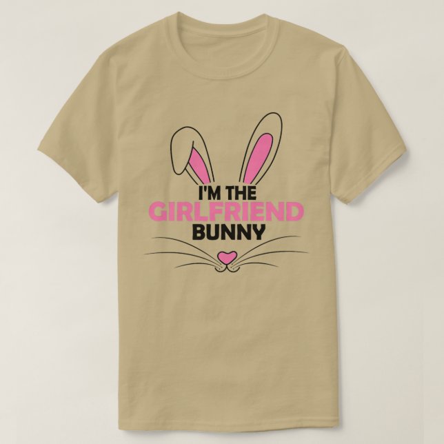 T-shirt Womens I'm The Girlfriend Bunny Graphic Cute Easte (Design devant)