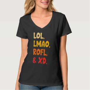 T-shirt Womens Lol Lmao Rofl Et Xd Retro Humour Internet