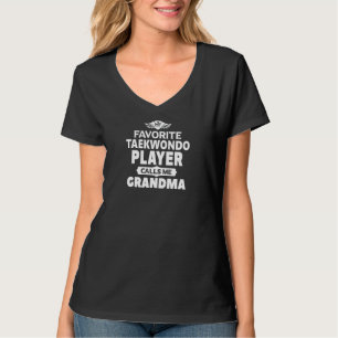 T-shirt Womens My Favori Taekwondo Player Me Appelle Grand