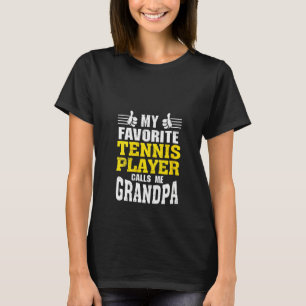T-shirt Womens My Favori Tennis Player Me Appelle Grand-Pè