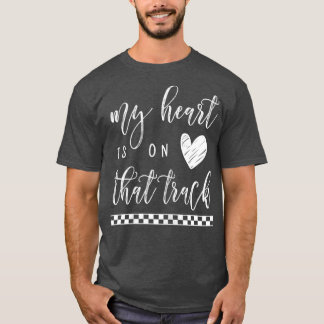 T-shirt Womens My Heart Is On That Track  Motocross BMX