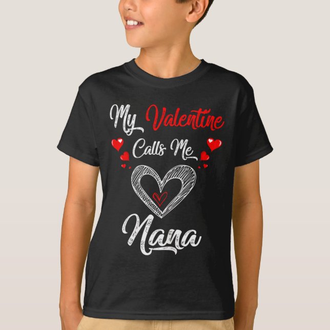 T-shirt Womens My Valentine Calls Me Nana Shirt Valentines (Devant)