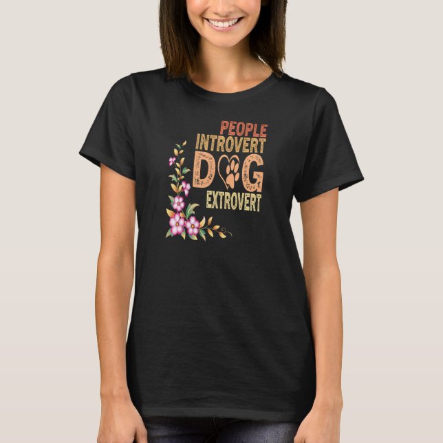 T-shirt Womens People Introvert Dog Extrovert, Funny Puppy (Devant)