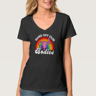 T-shirt Womens Reproductive Righ Bans Off Our Bodies Femin