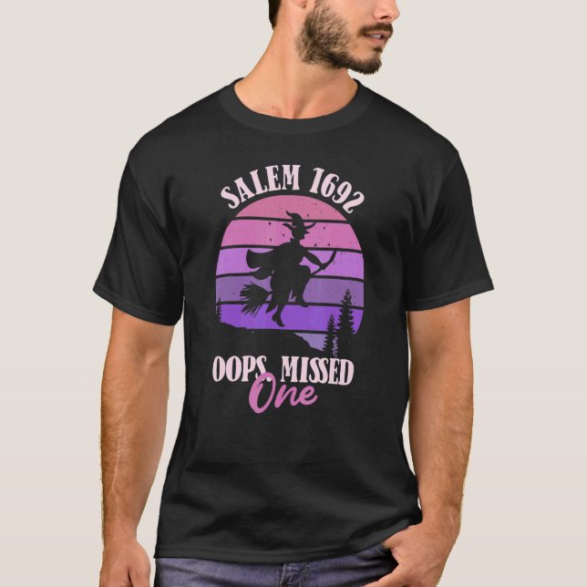 T-shirt Womens Salem 1692 Oops You Missed One Witch  Hallo (Devant)