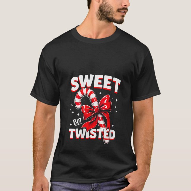 T-shirt Womens Sweet But Twisted Candy Cane Christmas Xmas (Devant)