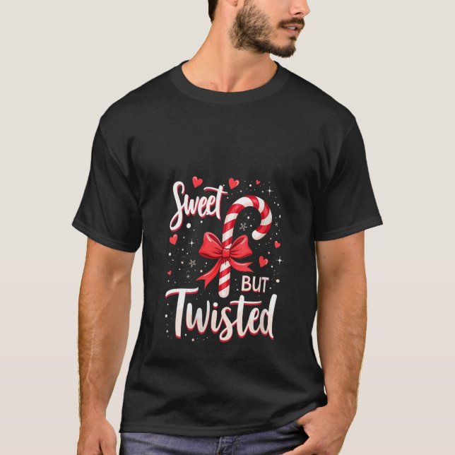 T-shirt Womens Sweet But Twisted Candy Cane Christmas Xmas (Devant)