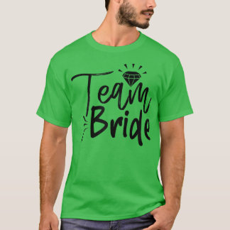 T-shirt Womens Team Bride Cute Matching For Bachelorette P