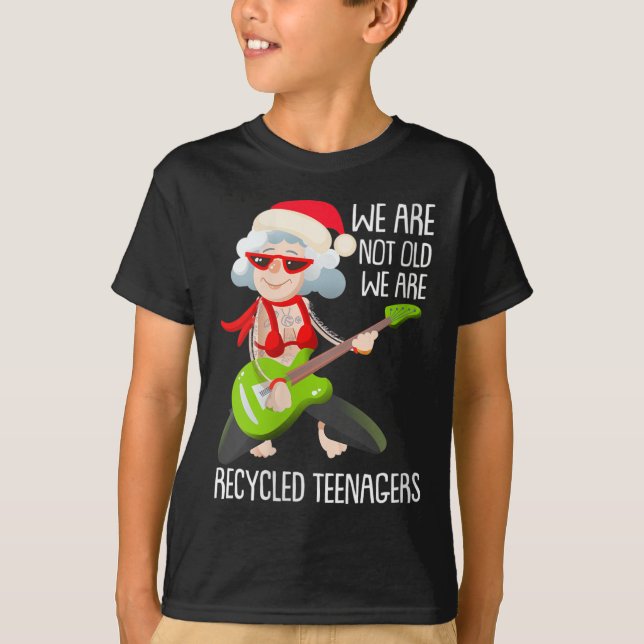 T-shirt Womens We Are Not Old We Are Recycled Teenagers Ch (Devant)