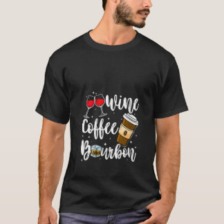 T-shirt Womens Wine Coffee Bourbon Drinking Alcohol Funny 