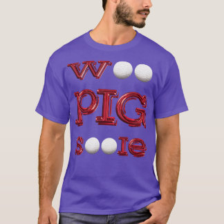 T-shirt Woo Pig Golf Balls