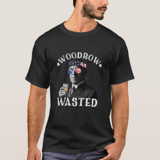 T-shirt Woodrow gaspillé Patriotique Boire Président Woodr