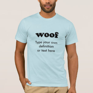 T-SHIRT WOOF
