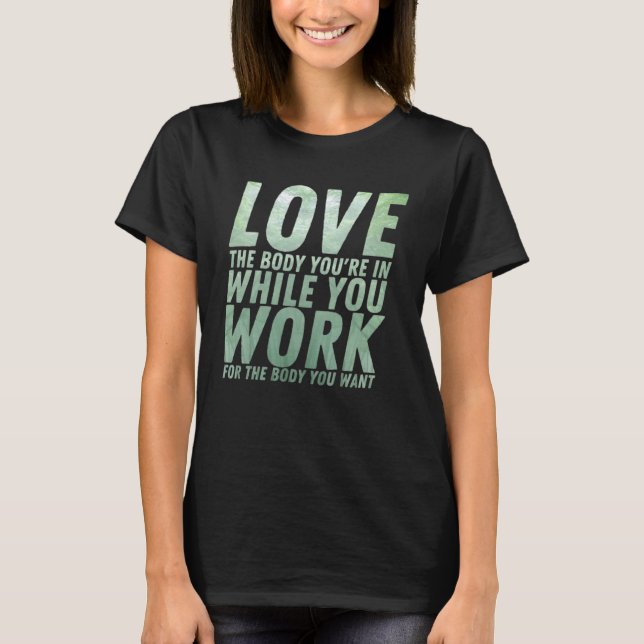 T-shirt Workou Motivational & Inspirational Quote (Devant)