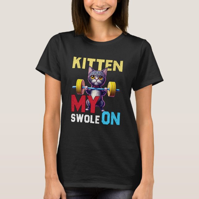 T-shirt Workout Kitten My Swole On Workout Retro Cat (Devant)