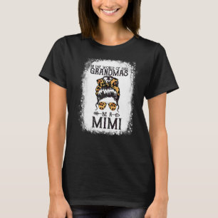T-shirt World Of Full Grandmas Be A Mimi Fun Leopard Messy