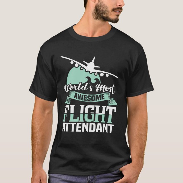 T-shirt World s most fantastic flight attendant  stewardes (Devant)
