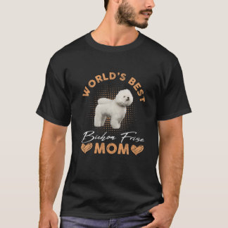 T-shirt World's Best Bichon Frise Mama Dog Funny Women