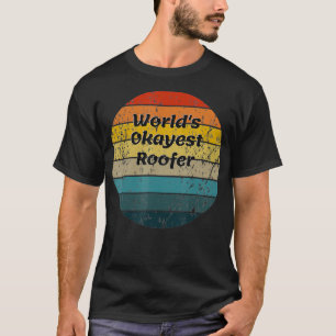 T-shirt Worlds Okayest Roofer Vintage Sunset 60s les année