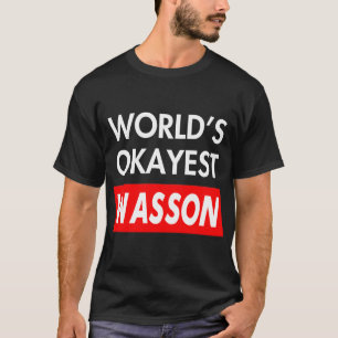 T-shirt Worlds okayest Wasson