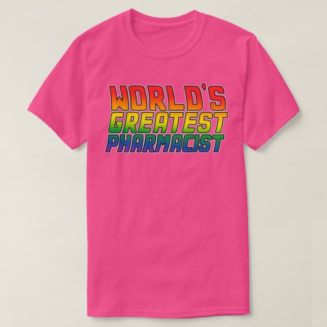 T-shirt Worldx27s meilleur pharmacien Lgbt gay pride 1 (Design devant)