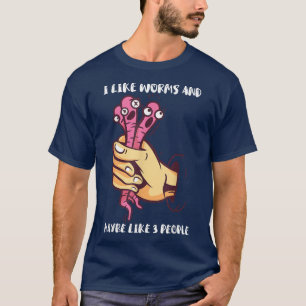 T-shirt Worm Farmer Hand Catch Worms J'Aime Les vers Et Ma