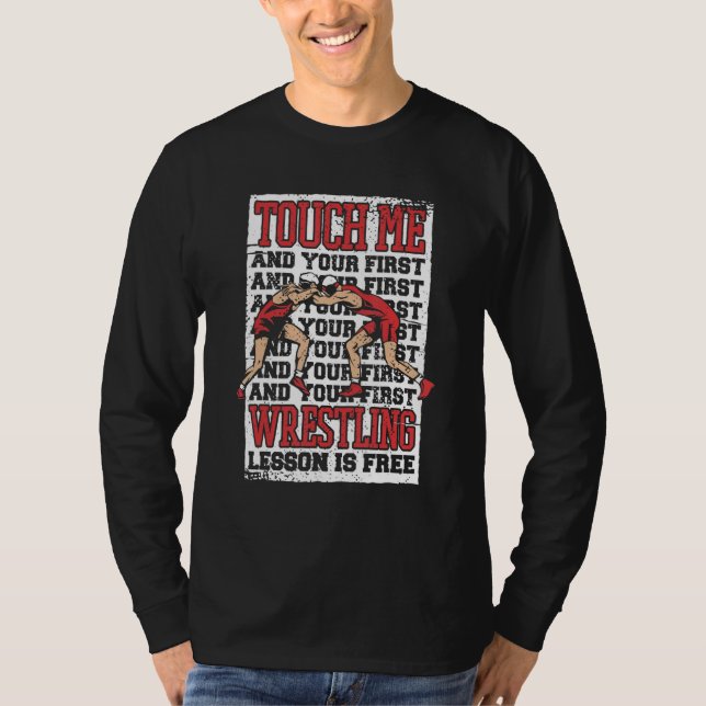 T-shirt Wrestling Touch me and your first wrestling lesson (Devant)