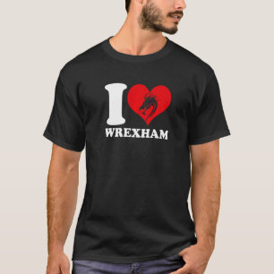 T-shirt Wrexham Wales Welsh I Love Wrexham Wrexham 2