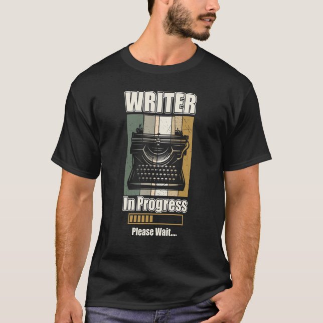 T-shirt Writer In Progress Future Author (Devant)