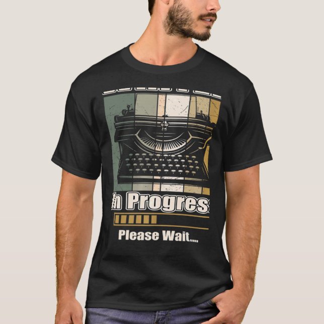 T-shirt Writer In Progress Future Author (Devant)