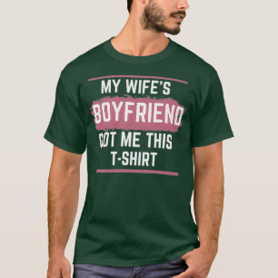 T-shirt WSB My Wifes Boyfriend M'A Amené Ce Stock De Chemi