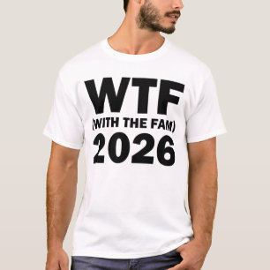 T-shirt WTF Avec La Réunion Familiale Fam 2026 WTF 2026