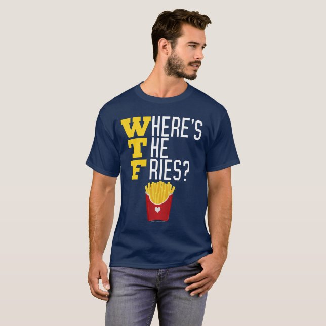 T-shirt WTF où sont les aliments de préparation rapide (Devant entier)