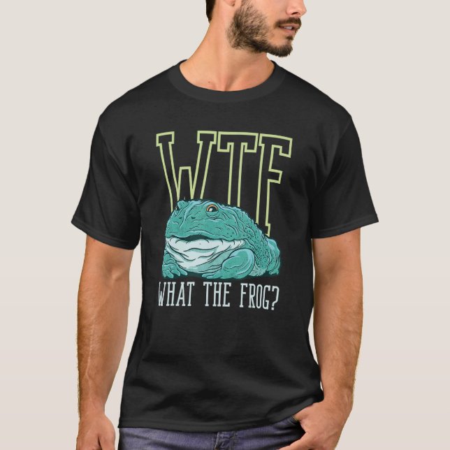 T-shirt WTF What The Frog Amphibian 3 (Devant)