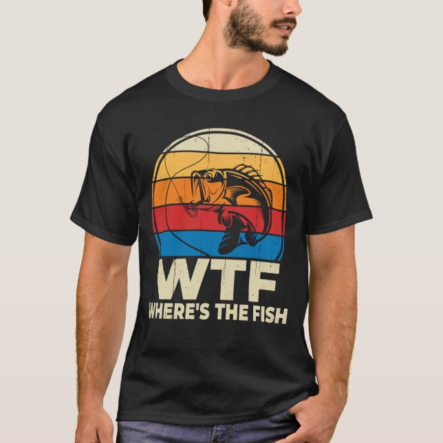 T-shirt WTF Whirer Le Poisson Drôle Pêche Lover Don (Devant)