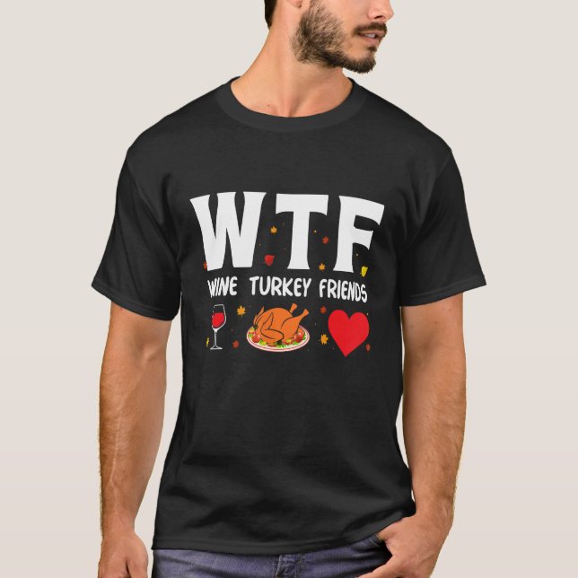 T-shirt Wtf Wine Turquie Amis 1 (Devant)