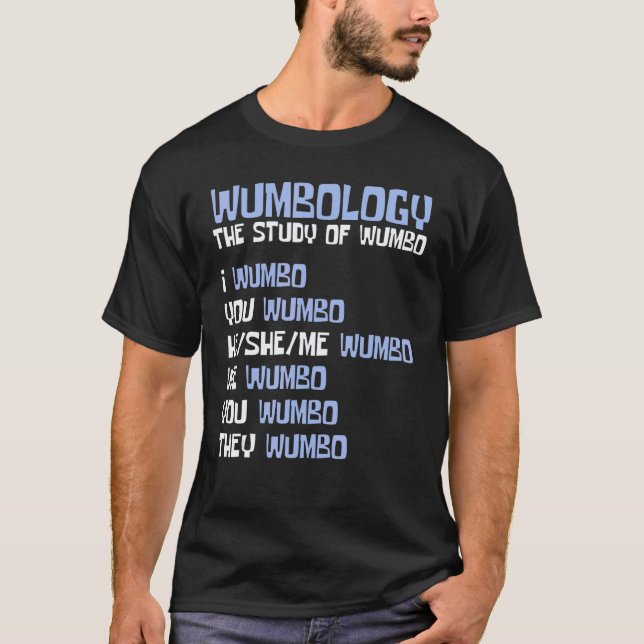 T-shirt Wumbology The Study of Wumbo (Devant)