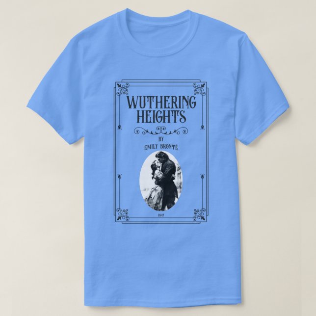 T-shirt Wuthering Heights Heathcliff bookish Bronte soeur (Design devant)