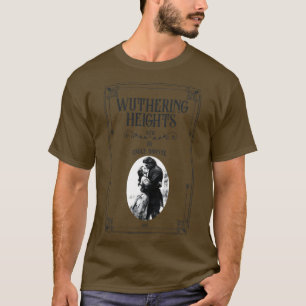 T-shirt Wuthering Heights Heathcliff bookish Bronte soeur