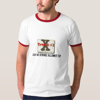 T-shirt XTremBol 2008 "aucune" tasse laissée par Scrubz