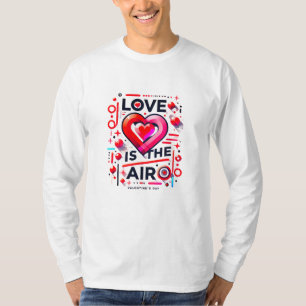 T-shirt "Y'a de l'amour dans l'air    Saint Valentin