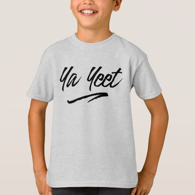 T-shirt Ya Yeet Script Shirt (Devant)