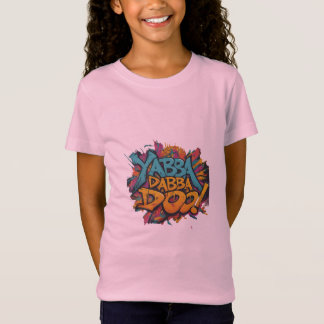 T-Shirt YABBA DABBA DOO