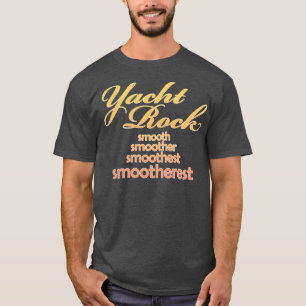 T-shirt Yacht Rock Music Design le plus lisse