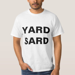 T-shirt Yard Sard