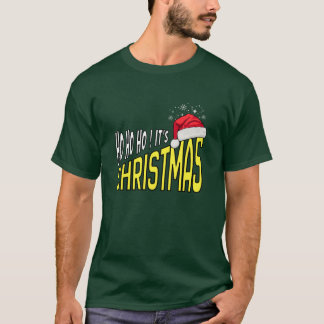 T-Shirt : Yay! Es ist Weihnachten (grün)