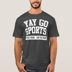T-shirt Yay Go Sports Gagnez Les Points