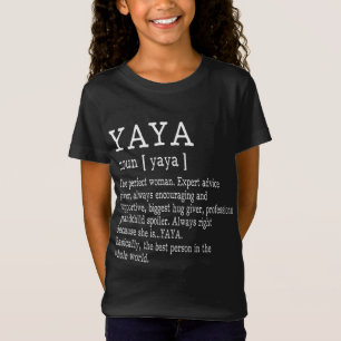 T-Shirt Yaya Définition Grand-mère Cadeaux Fête des mères