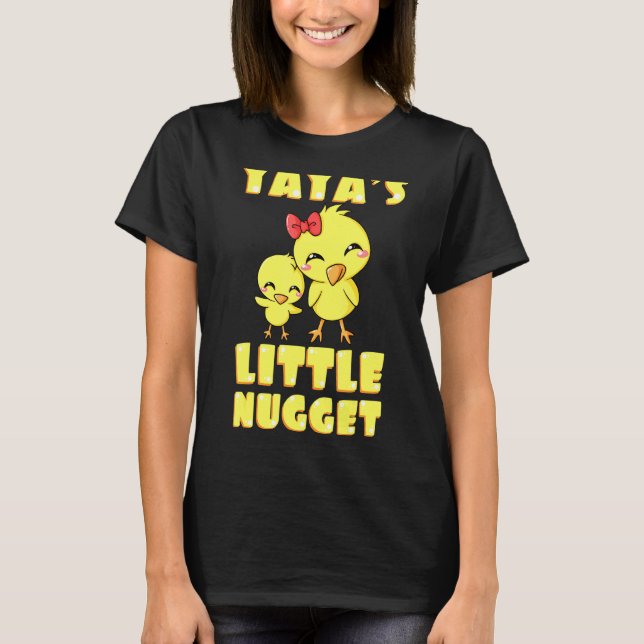 T-shirt Yayas Little Nugget Poulet Grand-Mère Mères Da (Devant)